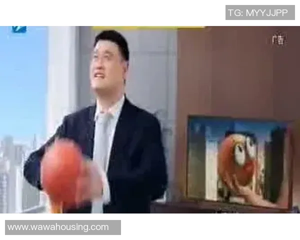 姚明福建外援助力篮球发展新篇章共同推动中国篮球崛起与国际接轨